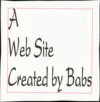 A Web Site Created by Babs: 
Get Your Arse in Here!